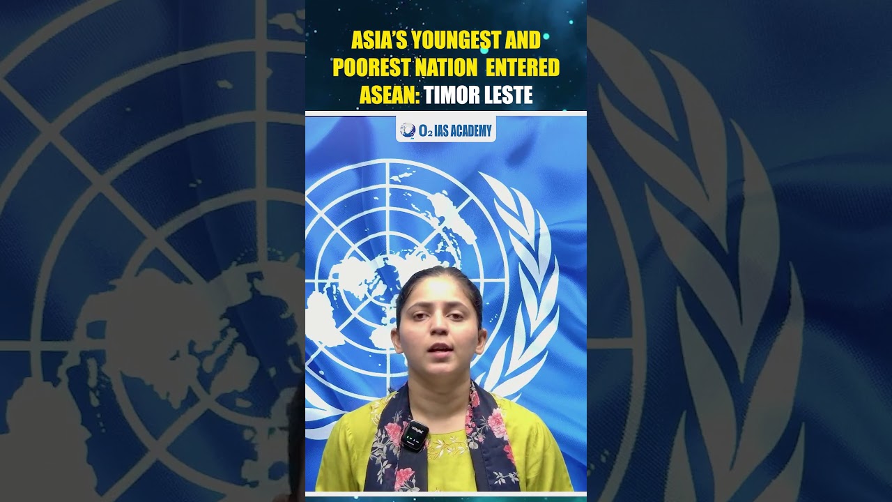 Asia's Youngest and Poorest Nation Entered ASEAN: Timor Leste 