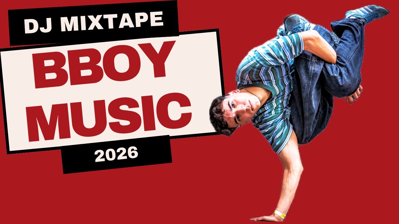 BBOY MUSIC DJ MIXTAPE | PURE FUNK & SOUL MUSIC FOR PRACTICE SESSIONS | #119 | 2026
