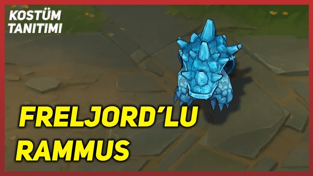 Freljord'lu Rammus (Kost&uuml;m Tanıtımı) League of Legends