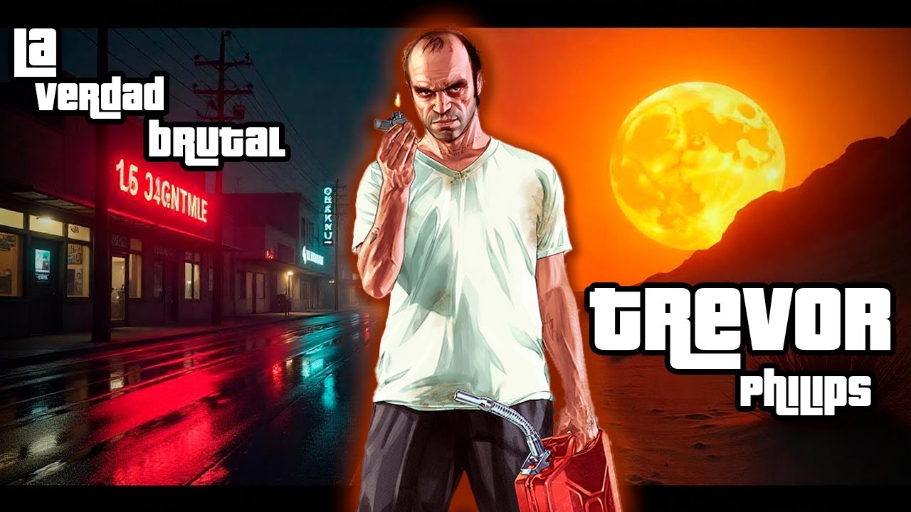 TREVOR philips l El personaje más HONESTO y BRUTAL de GTA V