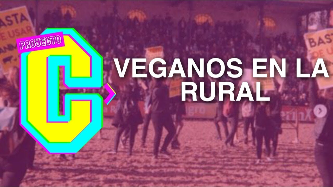 Veganos en la rural || Programa #2 || Proyecto C || En vivo