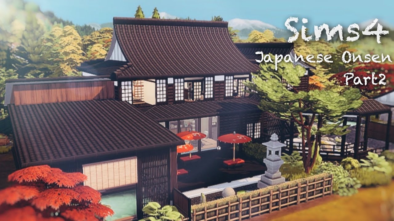 Japanese Onsen [PART2] 温泉旅館② Sims4 シムズ4 / No CC / Speed Build