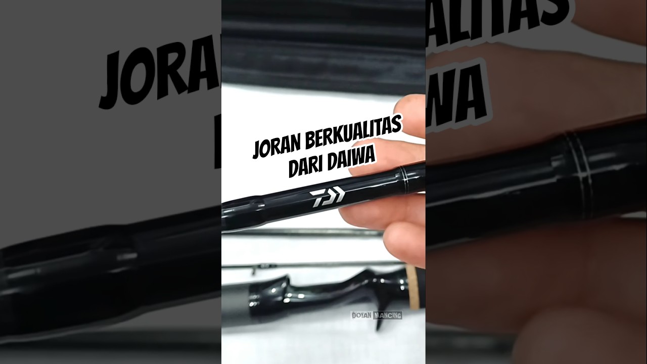 Joran Daiwa Tatula !! Joran Pancing Berkualitas