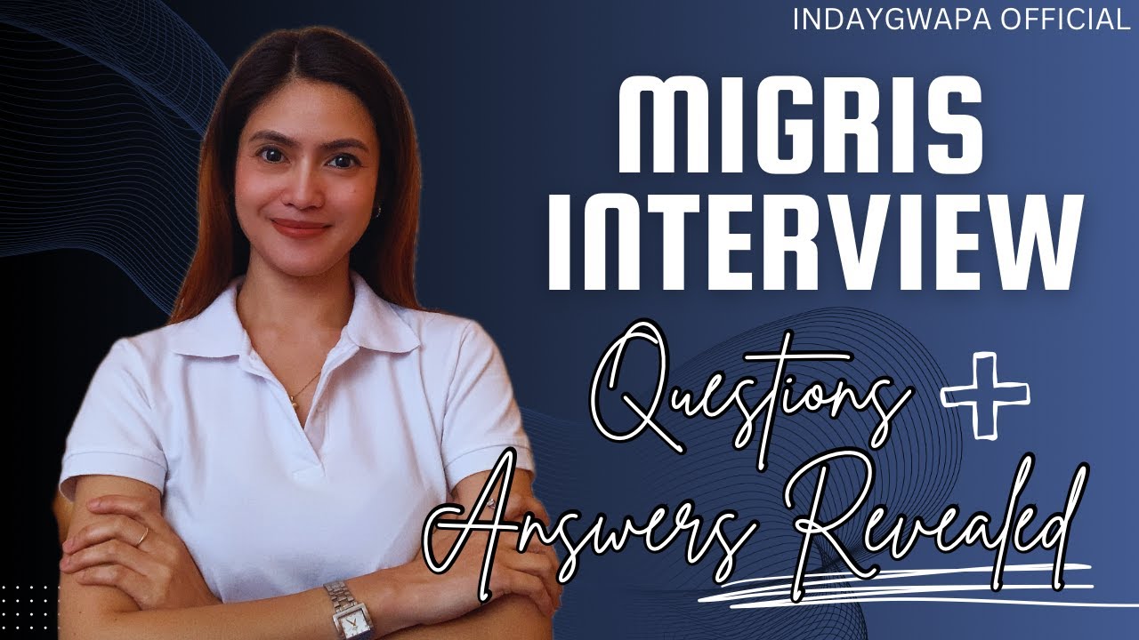 MIGRIS INTERVIEW QUESTIONS + ANSWERS REVEALED VIDEO ✅