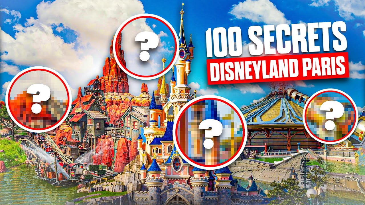 100 SECRETS À DISNEYLAND PARIS