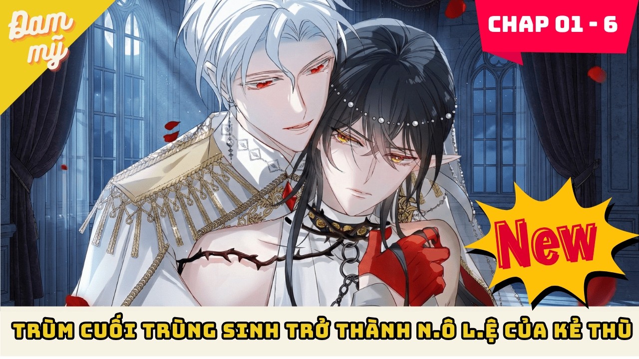 Trùm Cuối Trùng Sinh Trở Thành N.ô L.ệ Của Kẻ Thù | Review Đam Mỹ