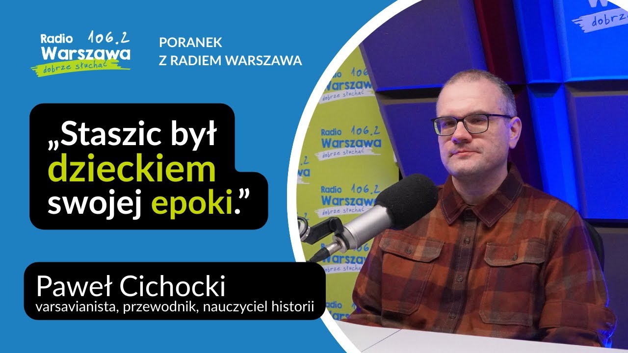 Stanisław Staszic bez tajemnic. Wyjątkowy spacer po Warszawie.