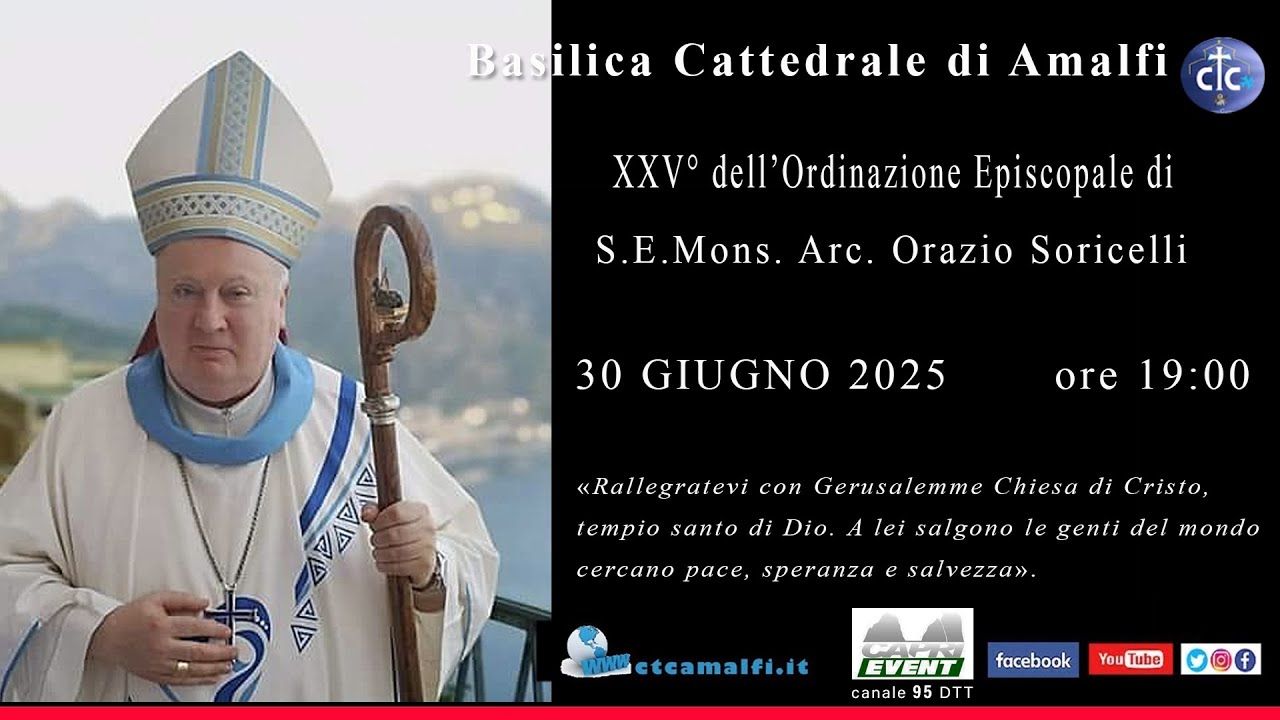 XXV Anniversario  di Ordinazione Episcopale - 30.06.2025