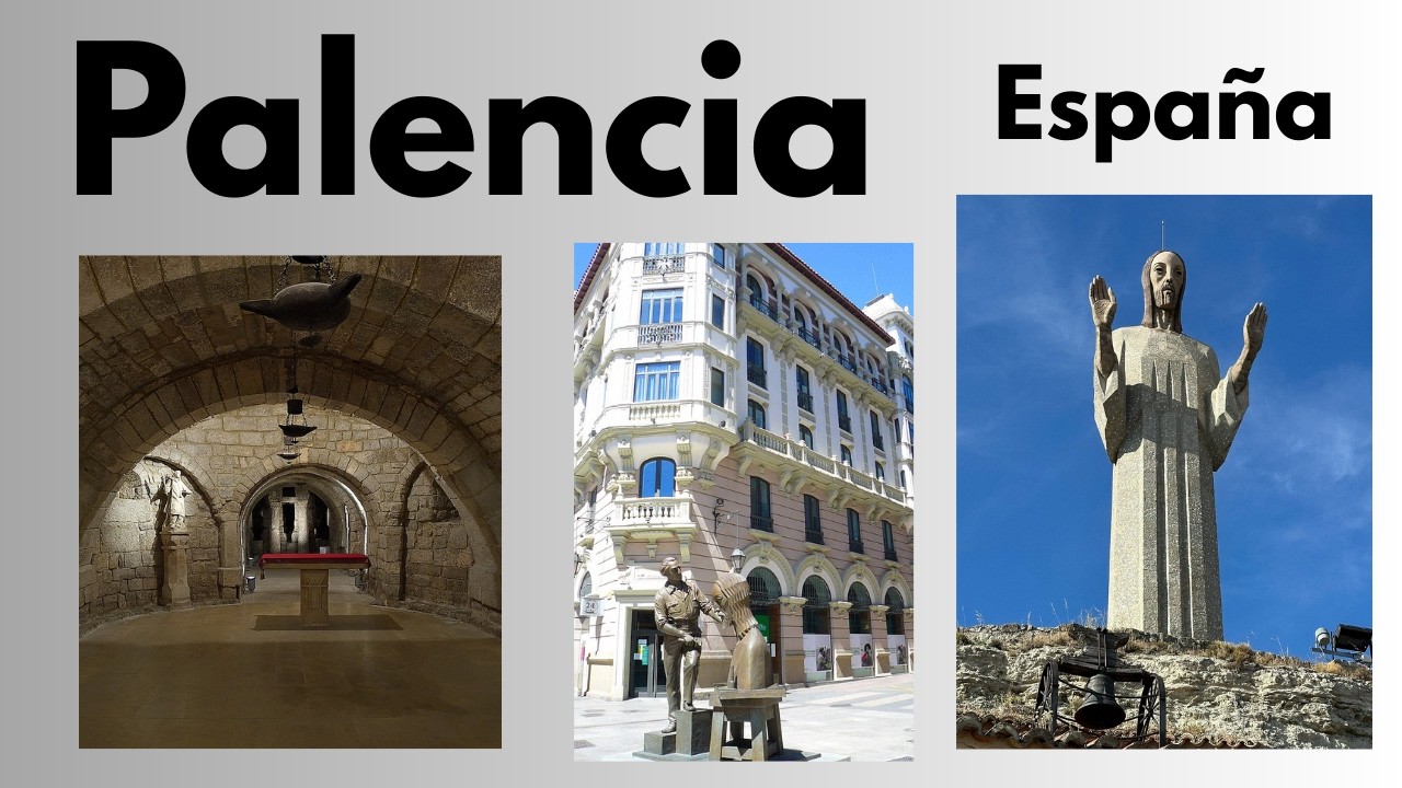 Palencia: 😉 Historia, tranquilidad y belleza en el corazón de Castilla