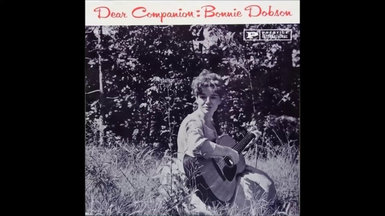 Bonnie Dobson - Girl Of Constant Sorrow