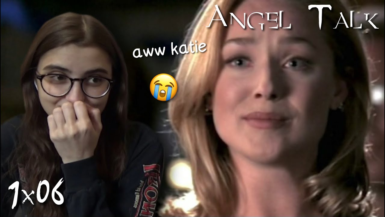 Angel Talk || s1e06 
