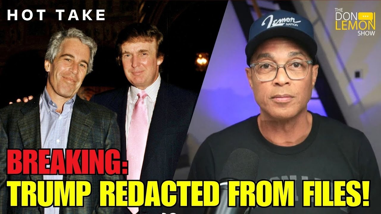 HOT TAKES! - BREAKING: The FBI Redacted Trump's Name From the Epstein Files!!