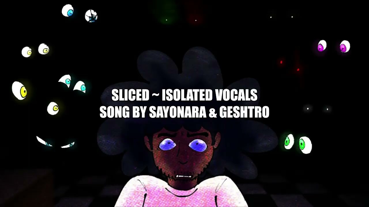 SLICED ~ ISOLATED VOCALS (Boned Cory Mix)