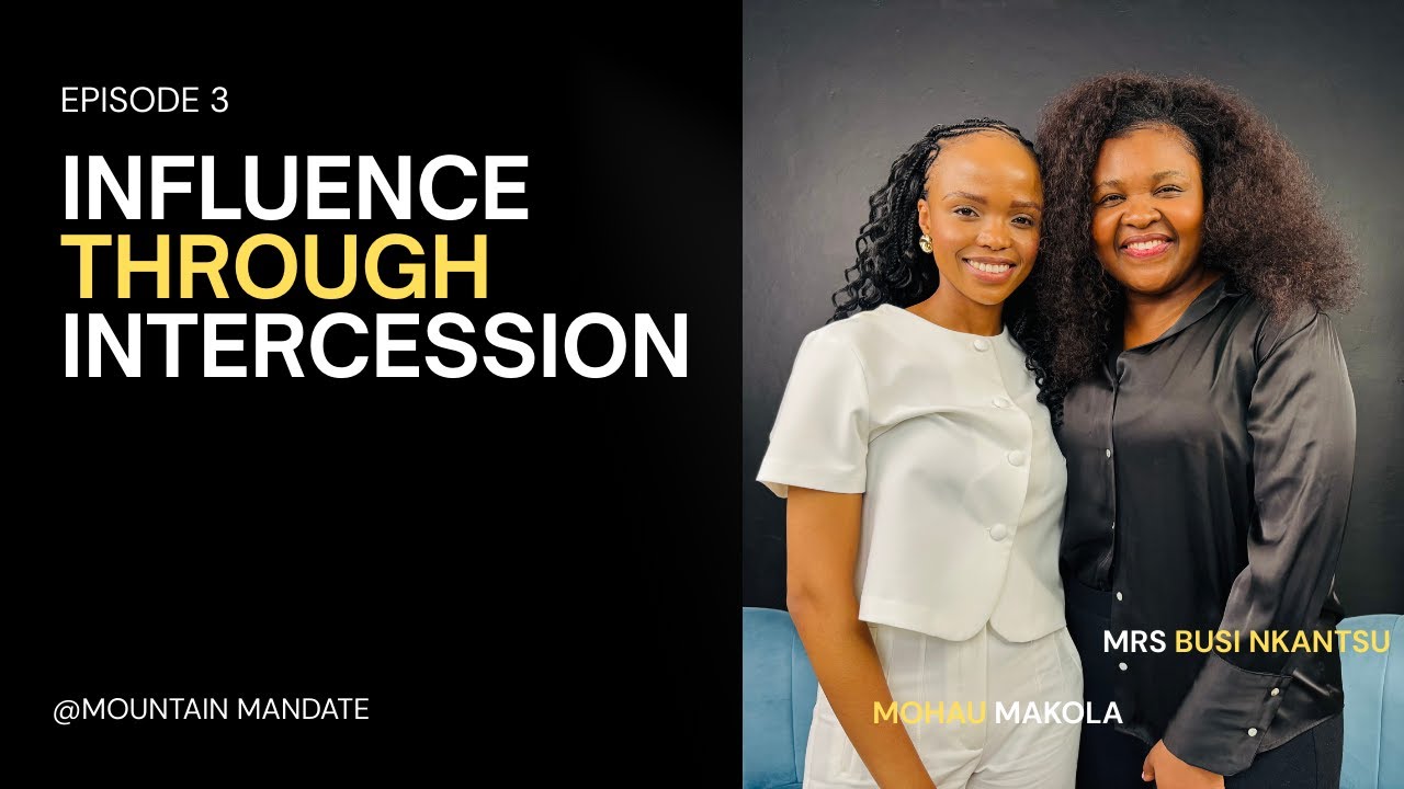 Prayer & Intercession with Mrs Busi Nkantsu (Episode 3)