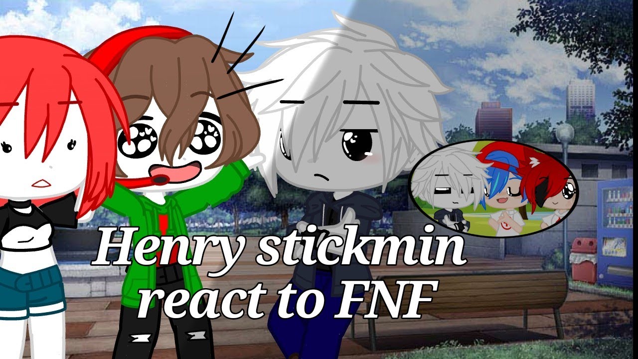 Henry stickmin react to FNF (Vs. Henry Stickmin mod)
