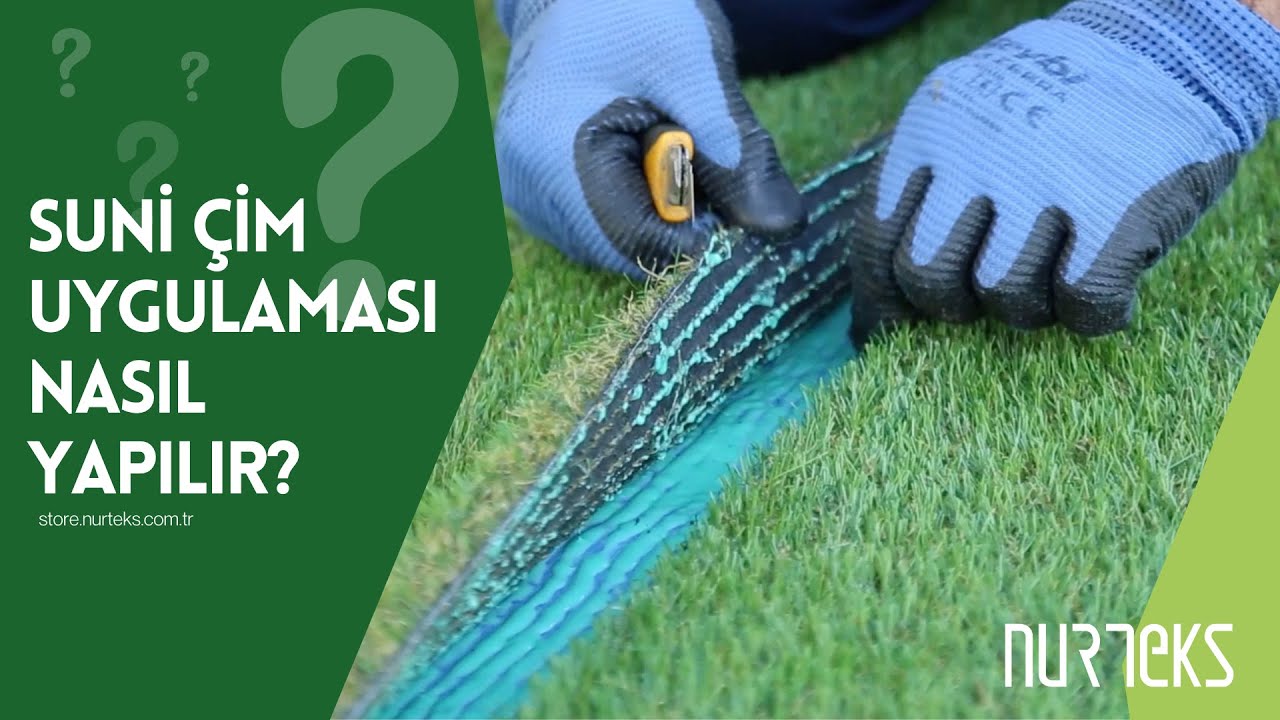 Nurteks Suni Çim Uygulaması Nasıl Yapılır? Profesyonel İpuçları ve Teknikler