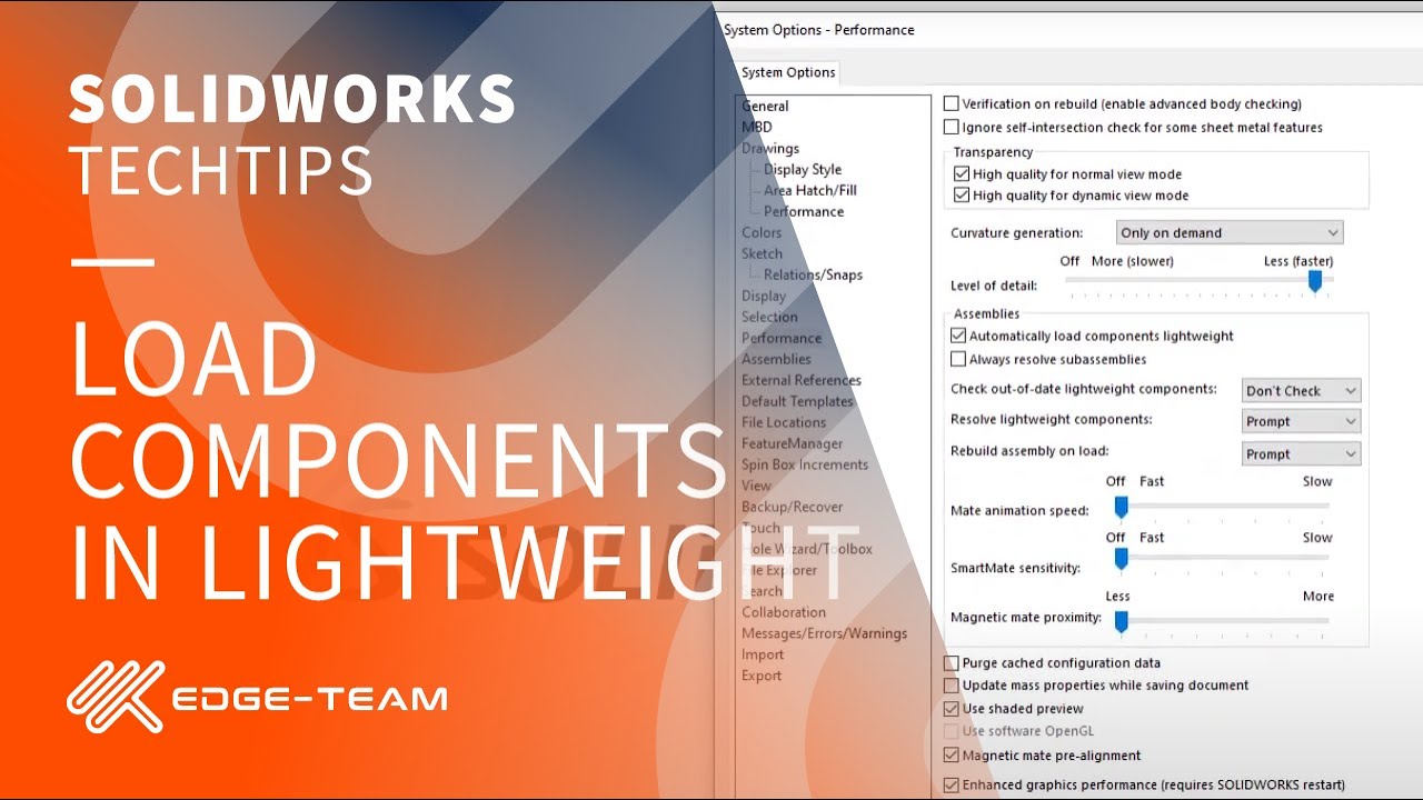 SOLIDWORKS | Load components in lightweight