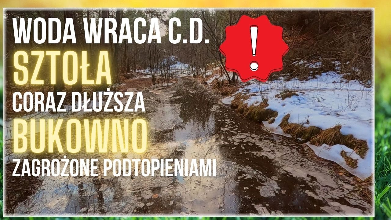 Jaka będzie przyszłość Sztoły i Bukowna? Woda to żywioł.