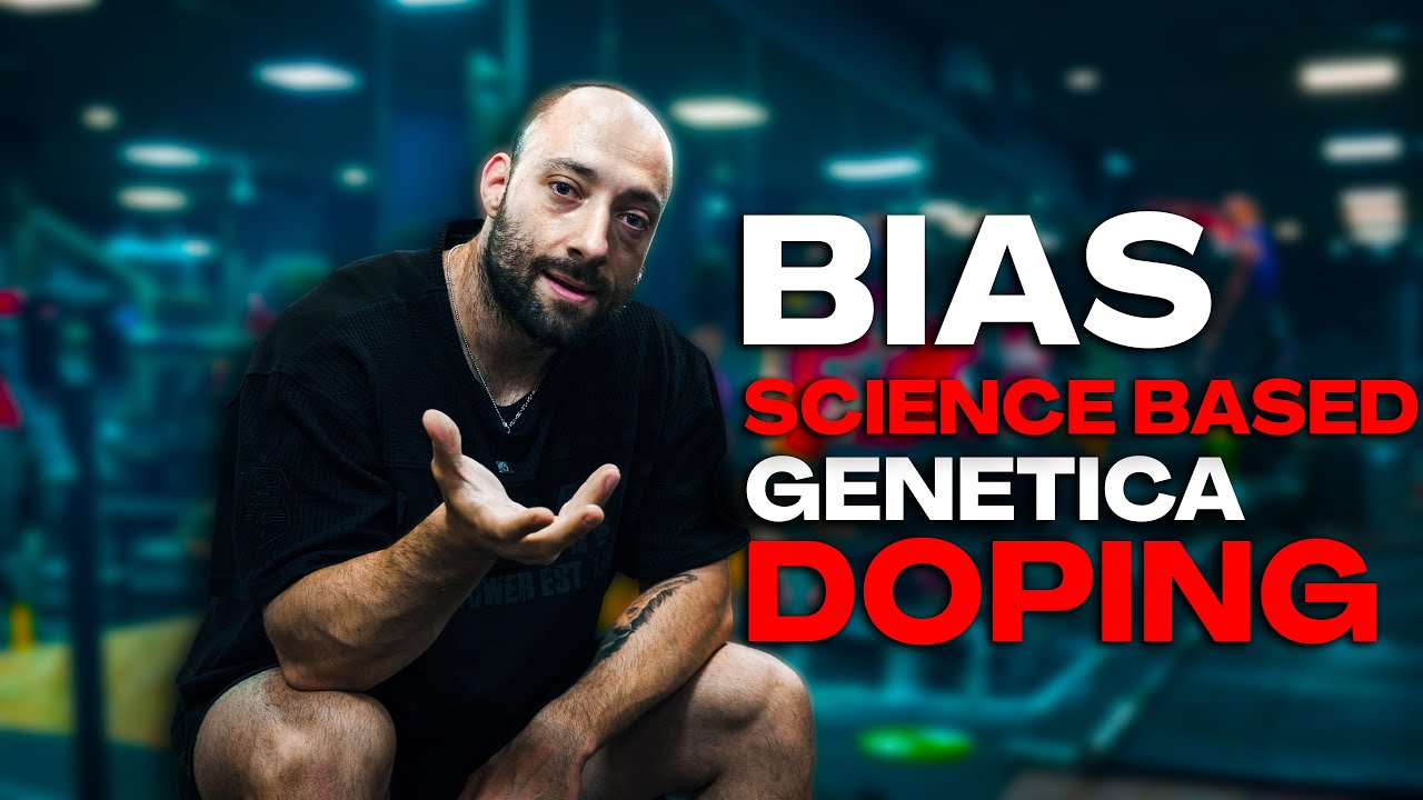 BIAS, SCIENCE BASED, GENETICA, DOPING