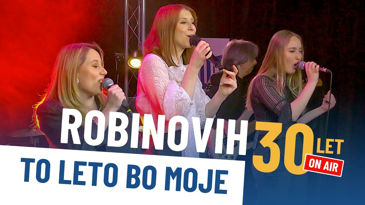 EVA BOTO - TO LETO BO MOJE  | Robinovih 30