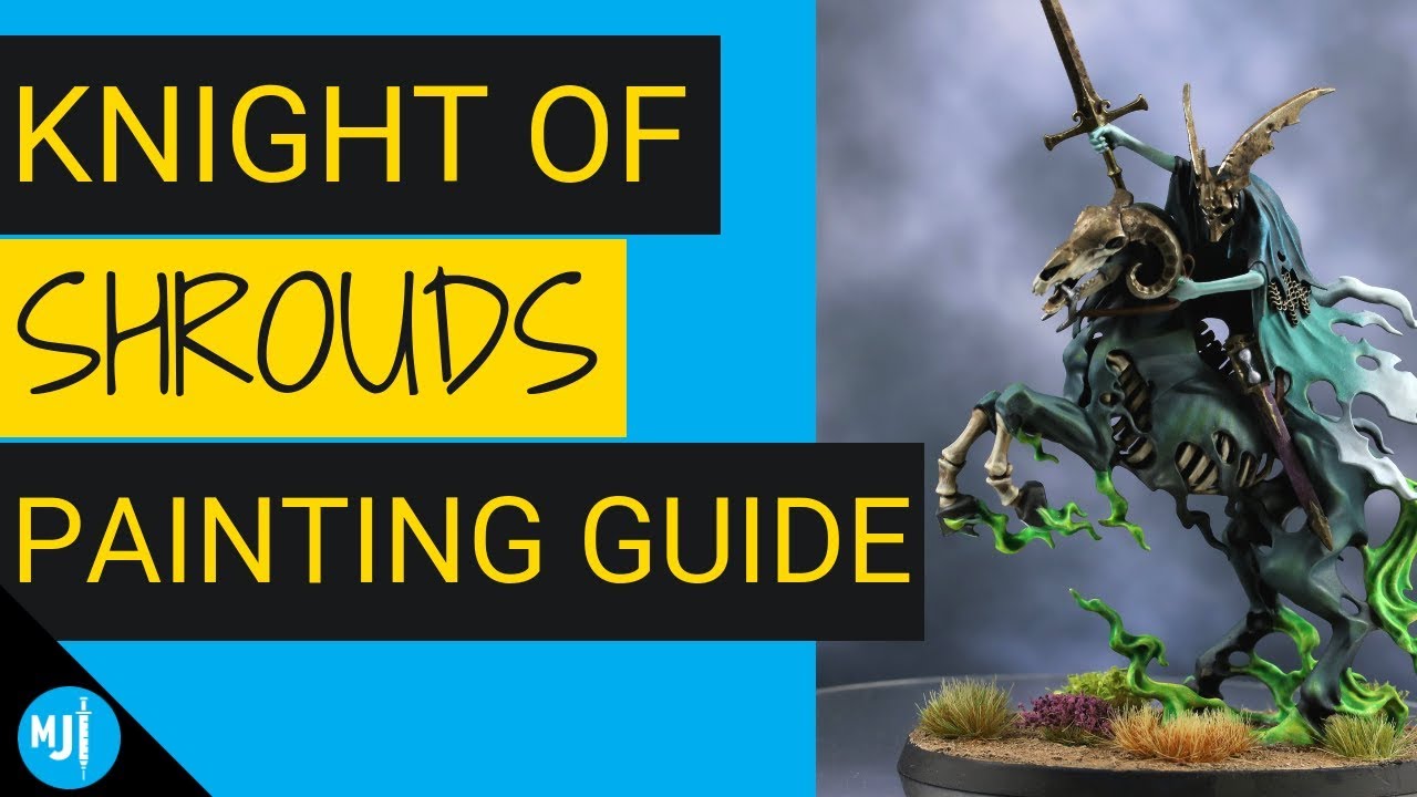 How To Paint Knight Of Shrouds On Steed for Nighthaunts