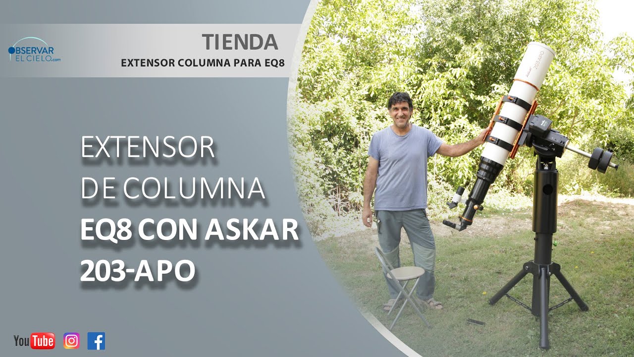 EXTENSOR DE COLUMNA PARA EQ8 CON ASKAR 203-APO
