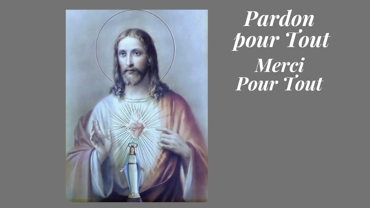 Mar. 10 F&eacute;vr. Pardon pour Tout Merci pour Tout   +