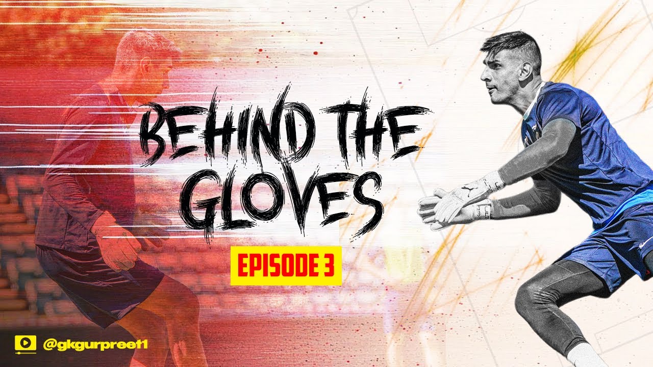 Behind The Gloves &ndash; Episode 3 | Joining The NT