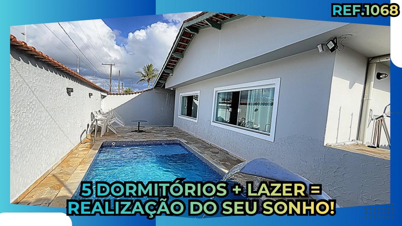 REF.1068 Ótima casa com 5Dormts e o lazer que sua família merece