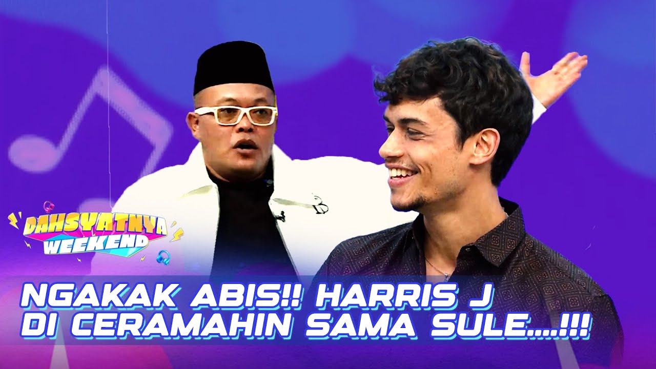 LUCU SEKALI!! Sule Pura-Pura Ceramah Depan Harris J I DAHSYATNYA WEEKEND 2025