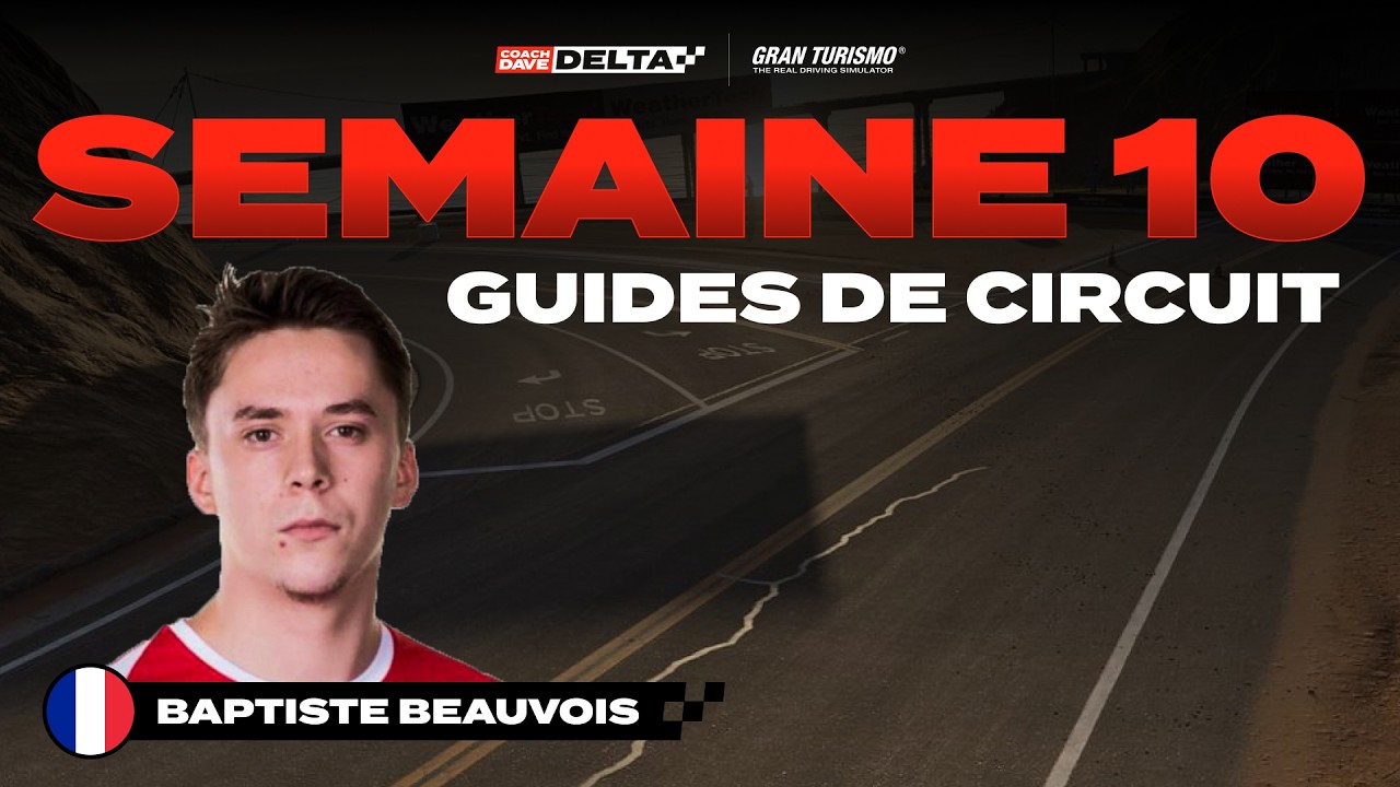 GT7 Guides de Tours des Courses Quotidiennes - Semaine 10 2026