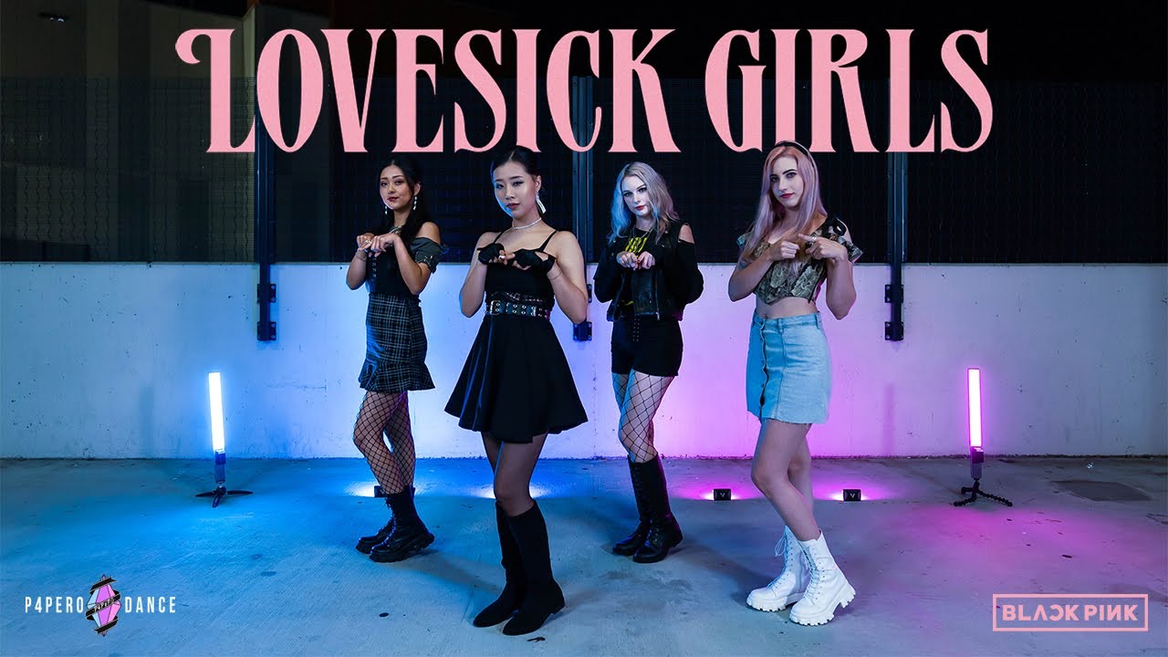 LOVESICK GIRLS - BLACKPINK (블랙핑크) | P4pero Dance cover