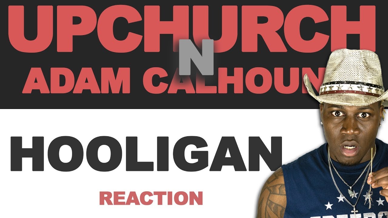 Upchurch - Hooligan ft. Adam Calhoun (EPIC BANGER EPIC REACTION) TM Reacts (2LM Reaction)