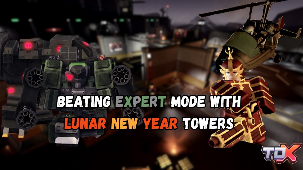 attempting to beat expert mode with the *NEW* lunar new year towers in TDX