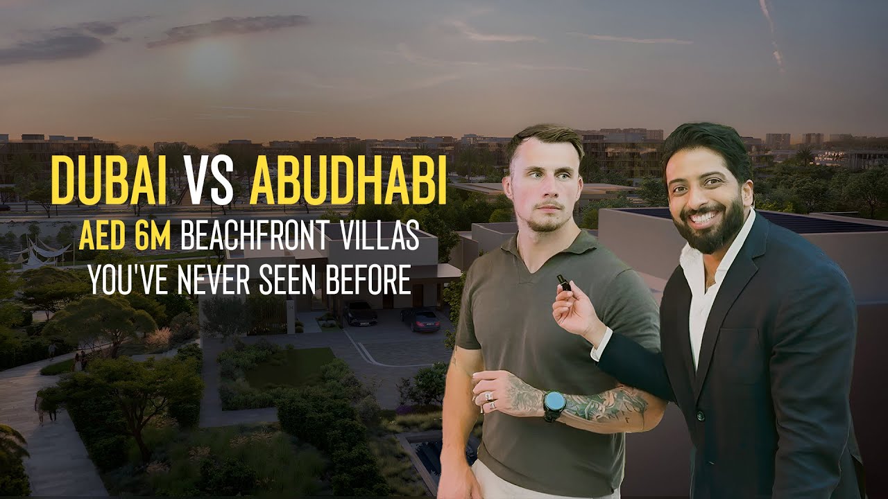 Dubai vs Abu Dhabi: AED 6M Beachfront Villas You’ve Never Seen Before