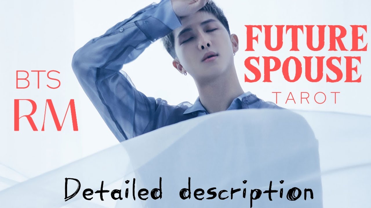 BTS👰RM🤵 FUTURE SPOUSE • TAROT READING: Personality, appearance, career and more #bts #rm #tarot