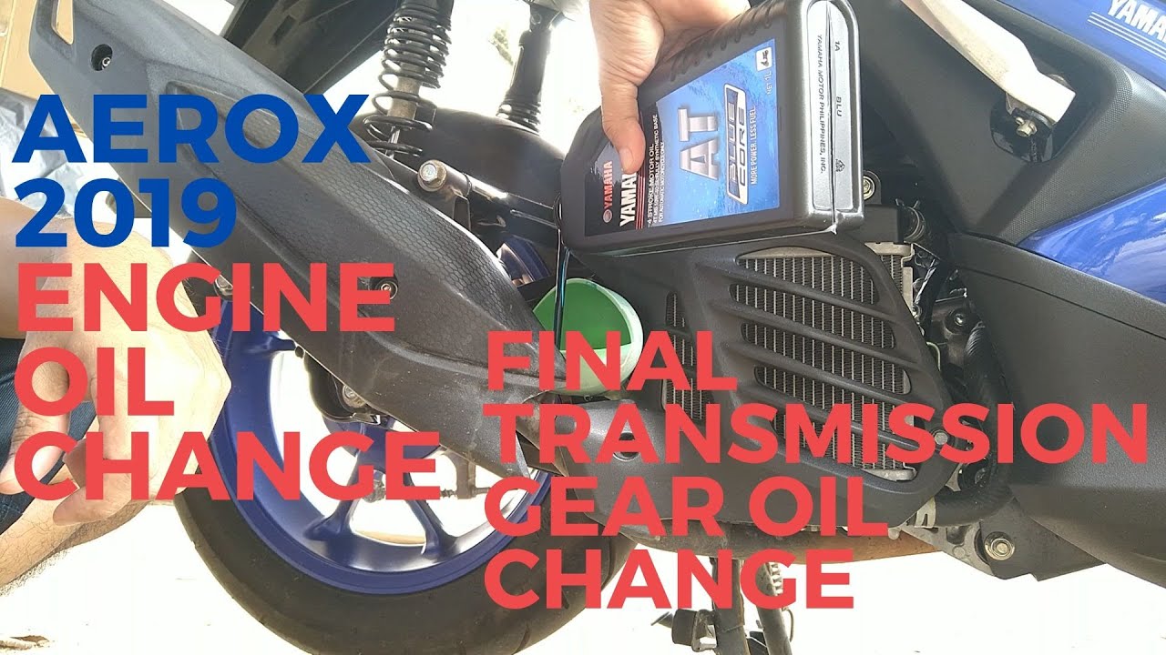 Change Engine Oil and Gear Oil of Aerox 155 2019 Yamaha