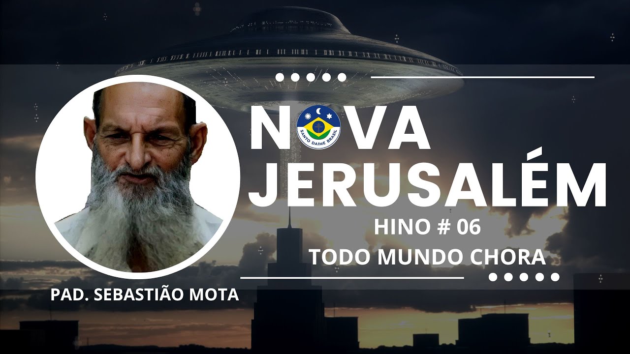 Hino  #06  - TODO MUNDO CHORA  💚 (Gravação Oficial Estúdio) 💚 - NOVA JERUSALÉM