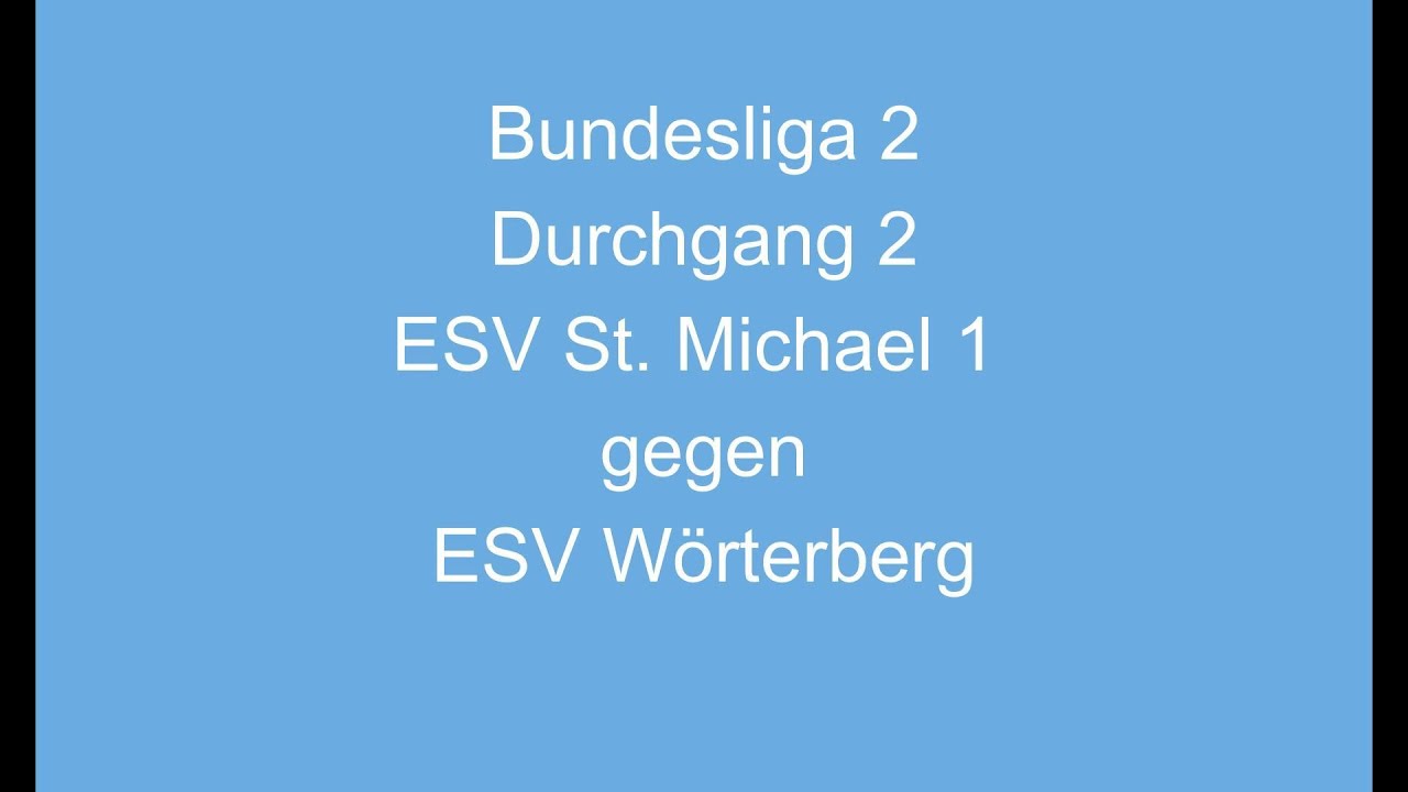 Bundesliga 2 Winter Gr. blau ESV St. Michael gegen ESV Wörterberg