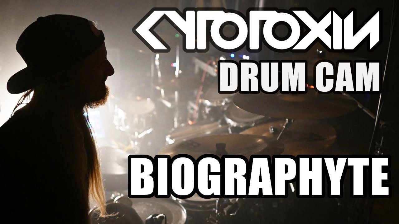 CYTOTOXIN - Biographyte Drumcam LIVE