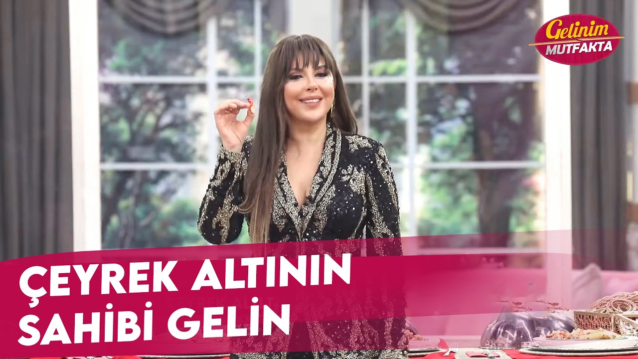 Günün Çeyrek Altın Kazanan Gelini Kim? - Gelinim Mutfakta 17 Şubat Salı