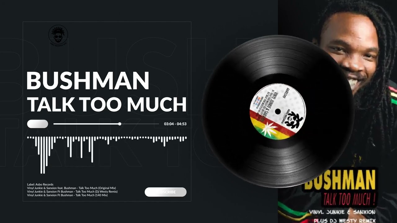 Bushman - Talk Too Much (Dj Westy Remix)