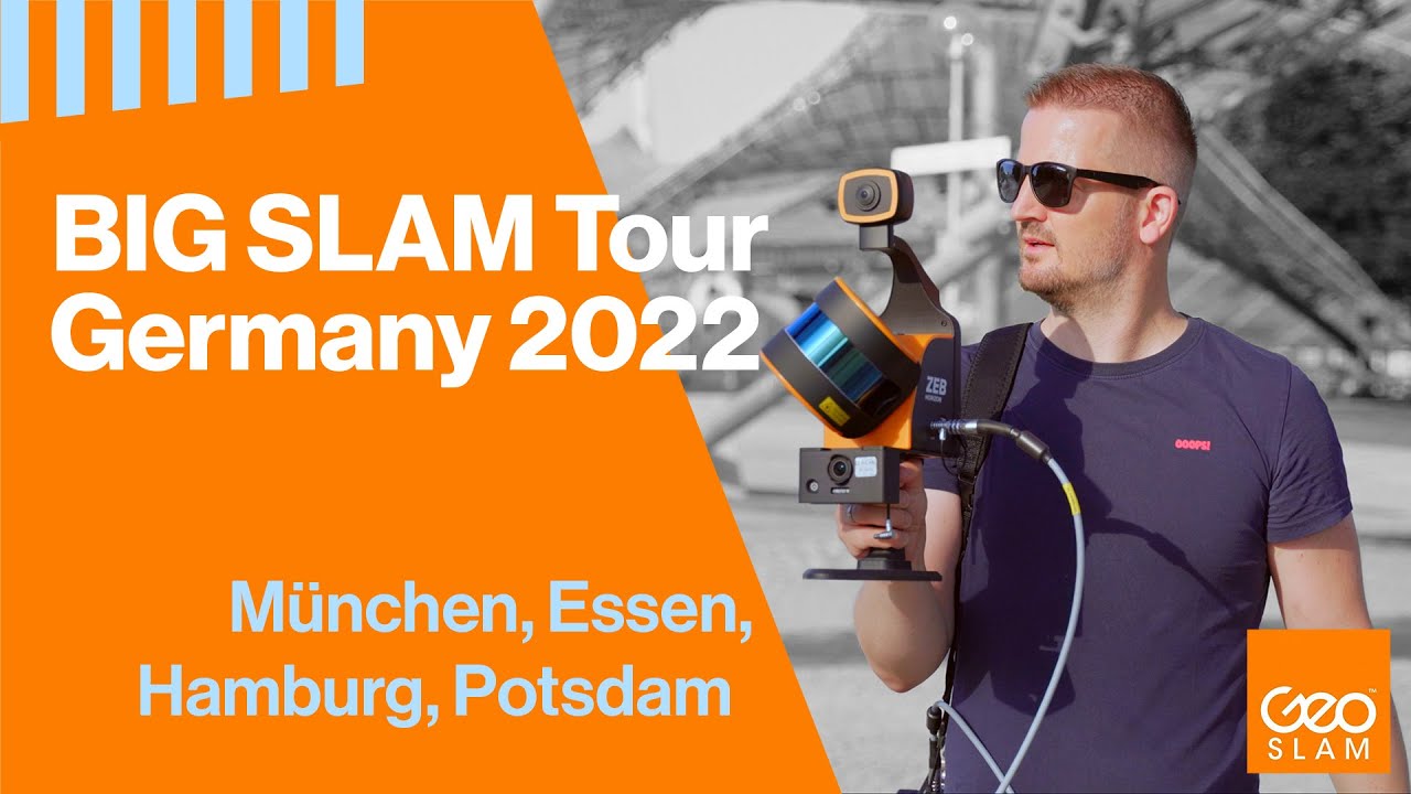 The BIG SLAM Tour 2022 | GeoSLAM ZEB-Vision, REVO RT, ZEB Horizon