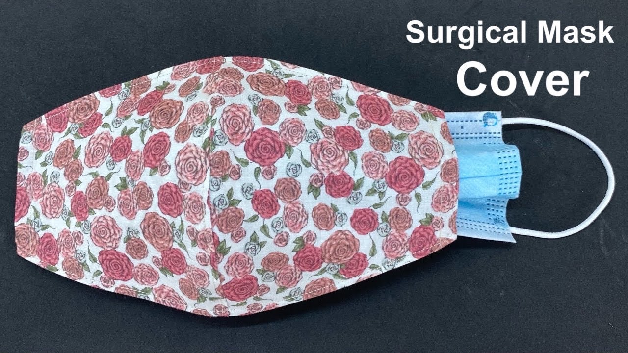 Very Easy Surgical Mask Cover | How to Make Face Mask Sewing Tutorial | Diy Valentine's Rose Mask |