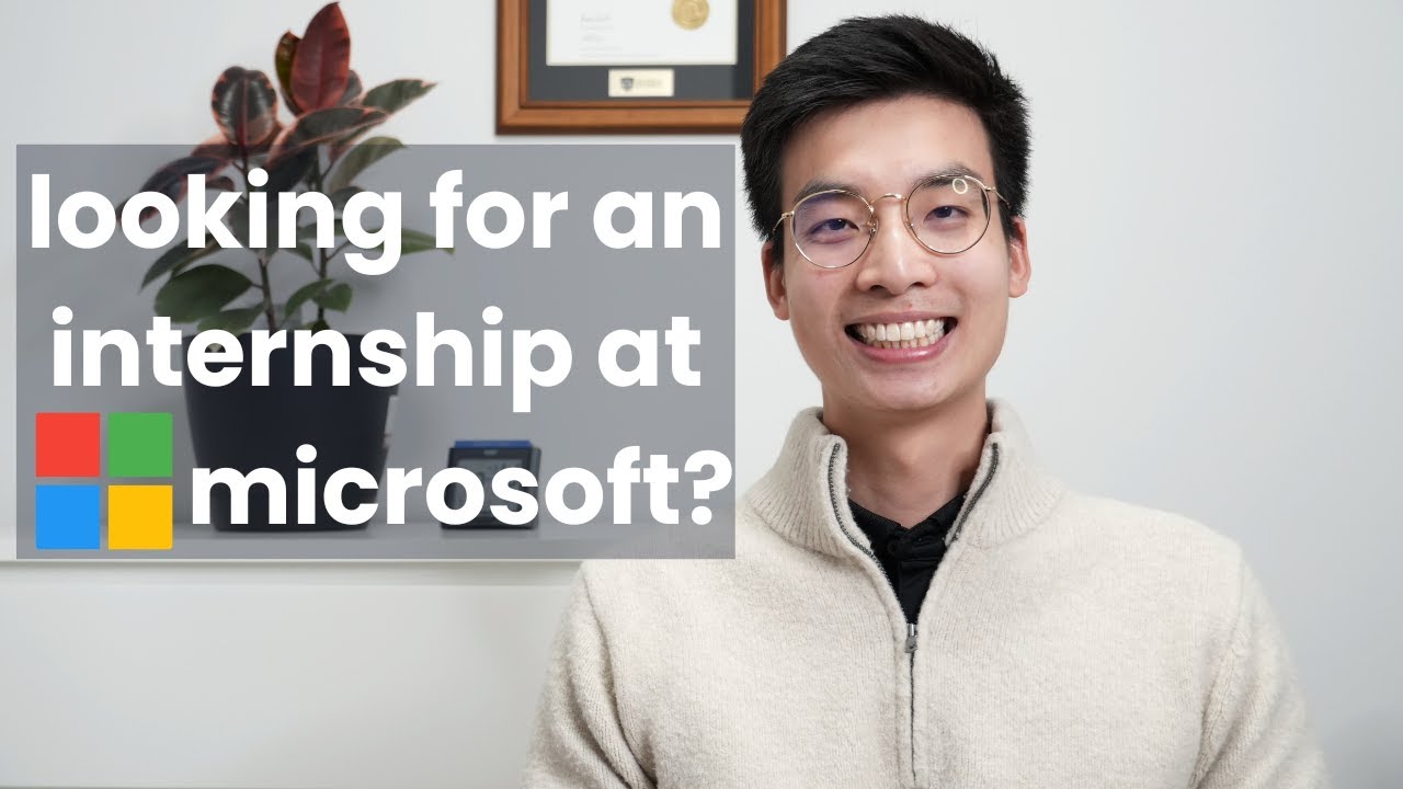 How to get an internship at microsoft (with no experience)