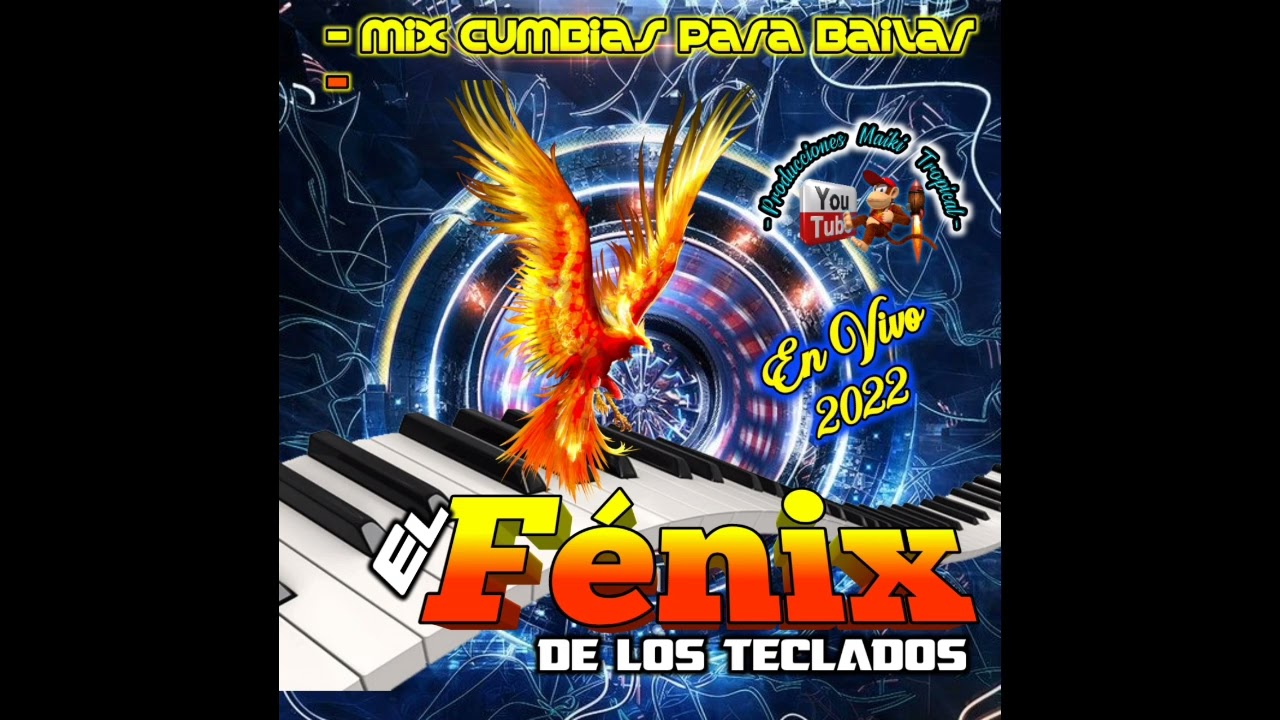 MIX TROPICAL 2022 CANCIONERO,  ANACLETO,EL JALAITO - EL FÉNIX Y SUS TECLADOS EN VIVO