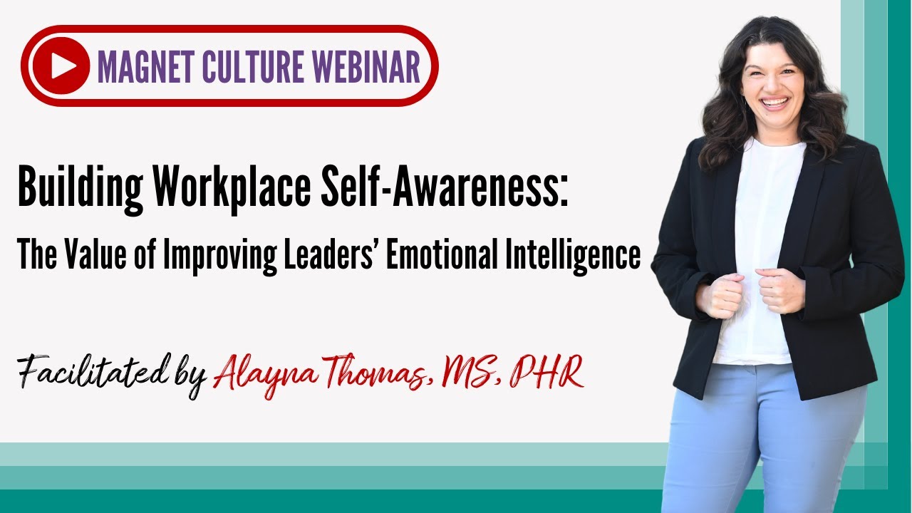 Building Workplace Self-Awareness: The Value of Improving Leaders' Emotional Intelligence (EQ)