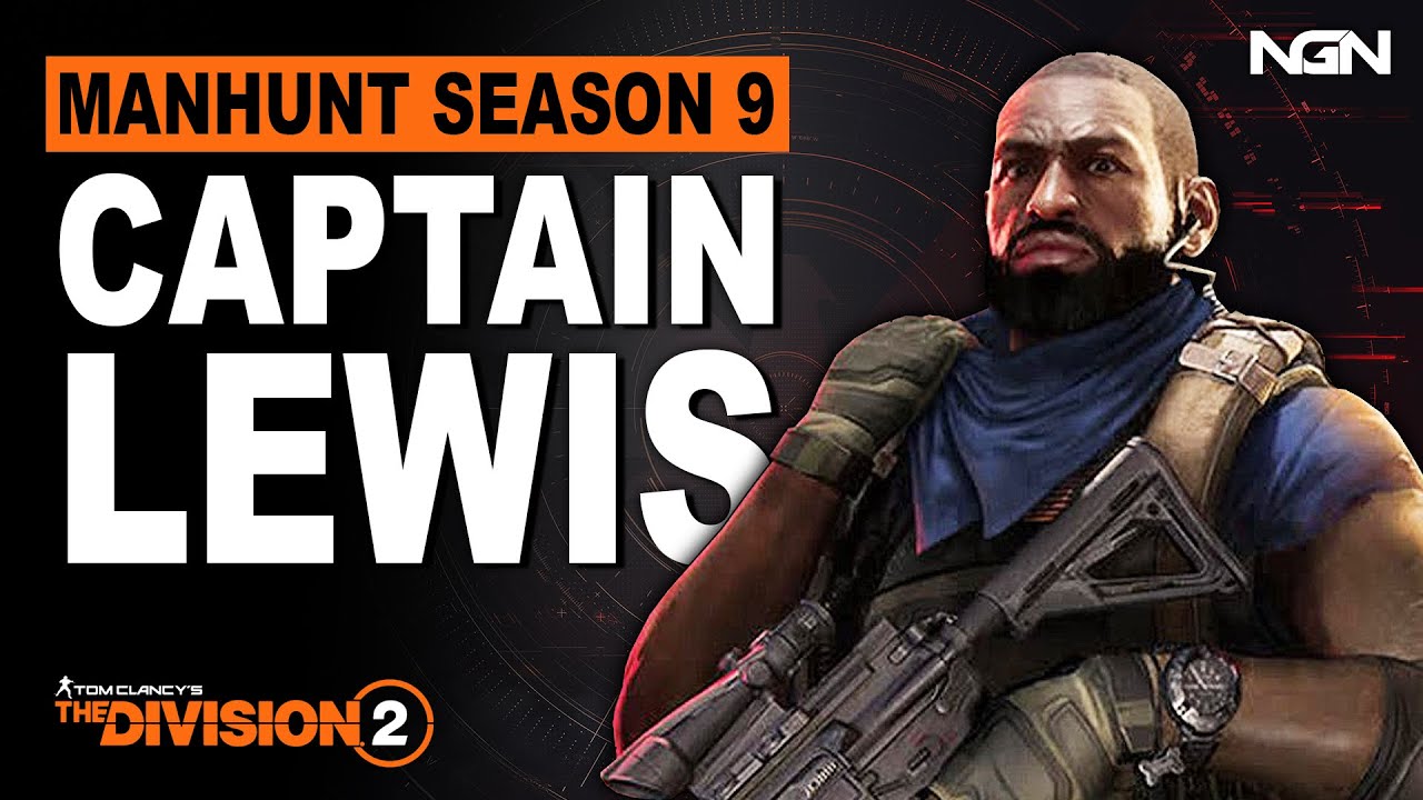 Manhunt 9: CAPTAIN LEWIS || История / История || The Division 2