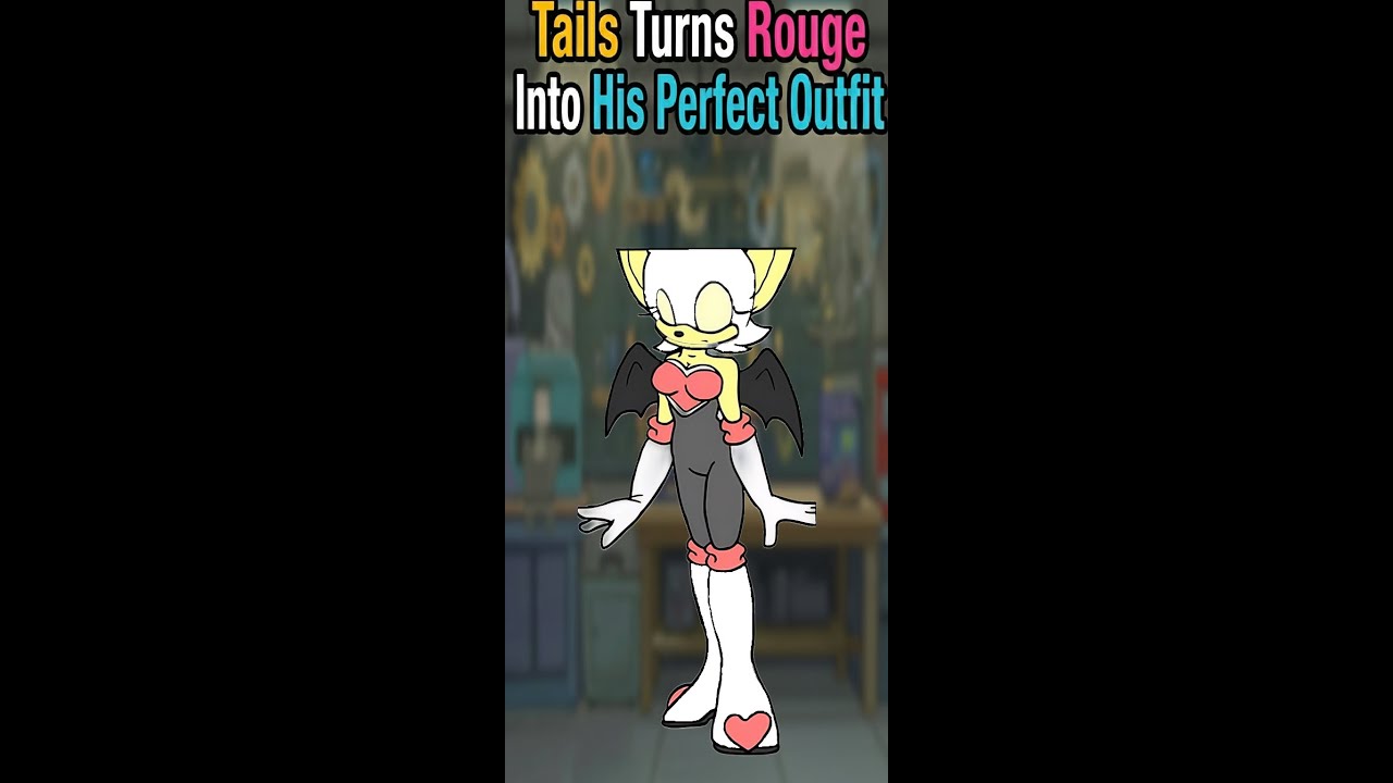 Tails Turns Rouge Into His Perfect Outfit | Comic Dub