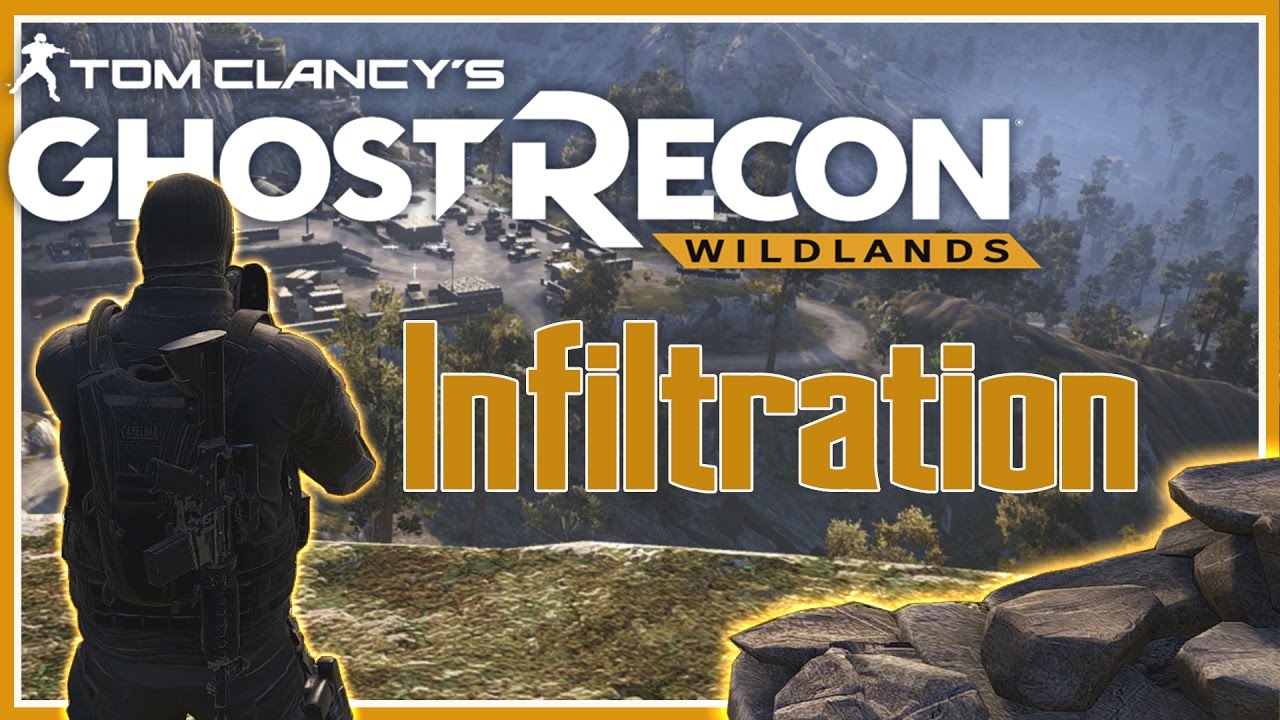 Let Me In!! - Ghost Recon Wildlands Infiltration